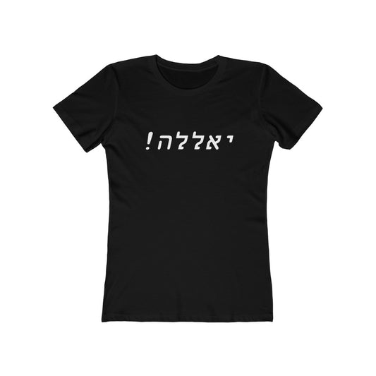 !יאללה (Yalla!) Women's Tee