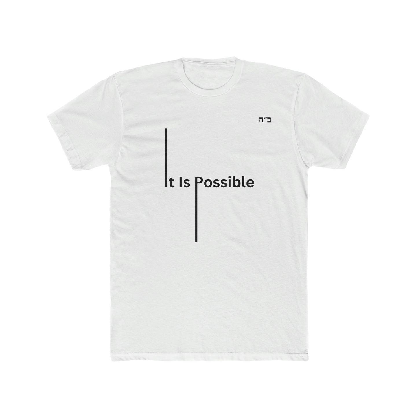 B"H It Is Possible Men's Tee