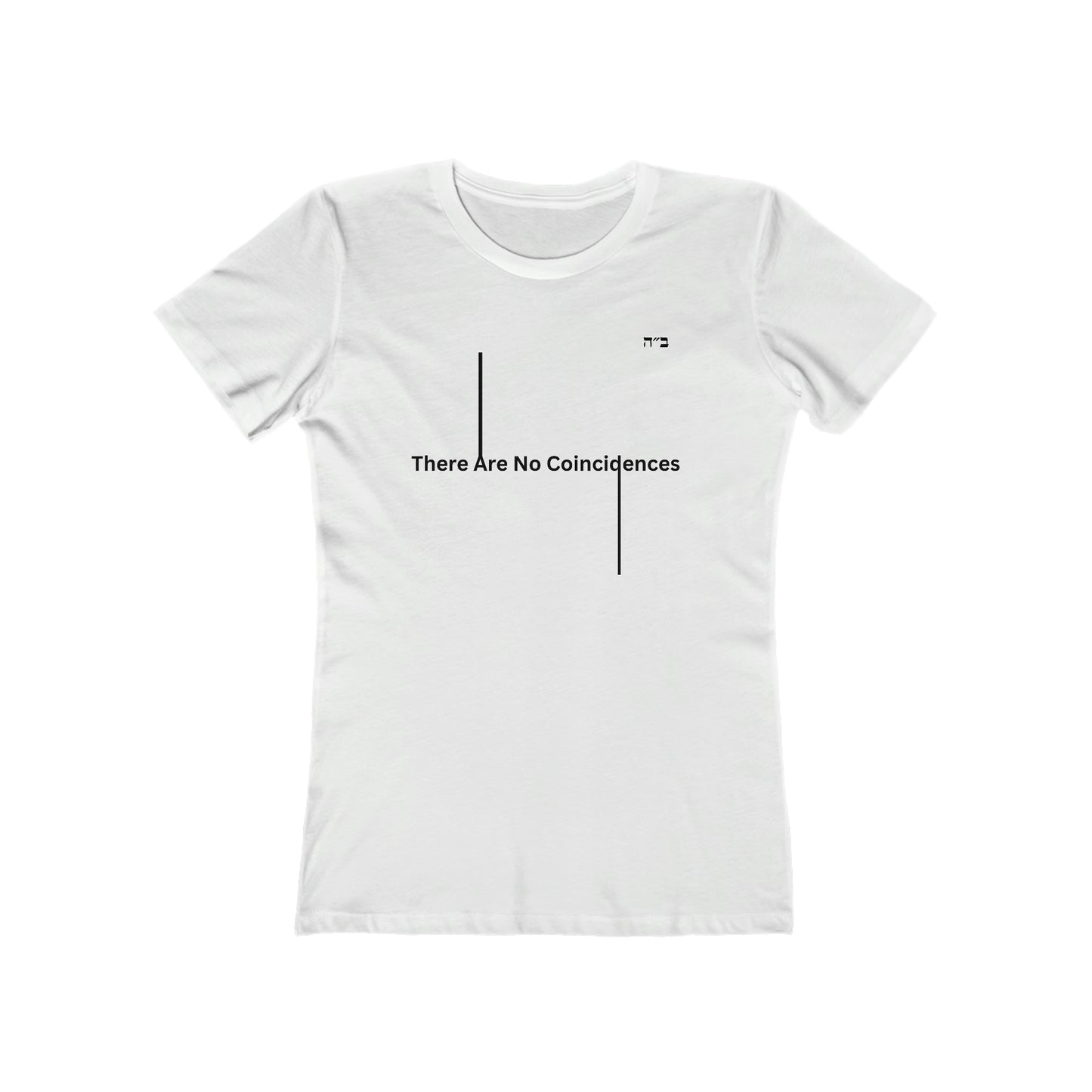 B"H There Are No Coincidences Women's Tee