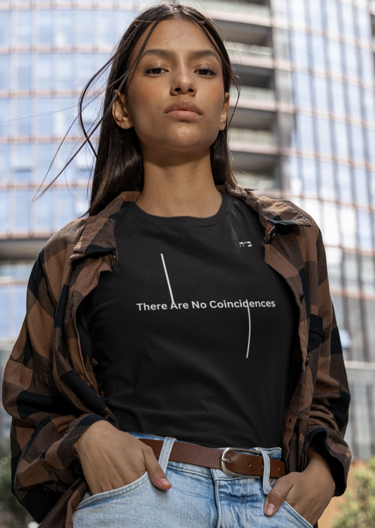 B"H There Are No Coincidences Women's Tee
